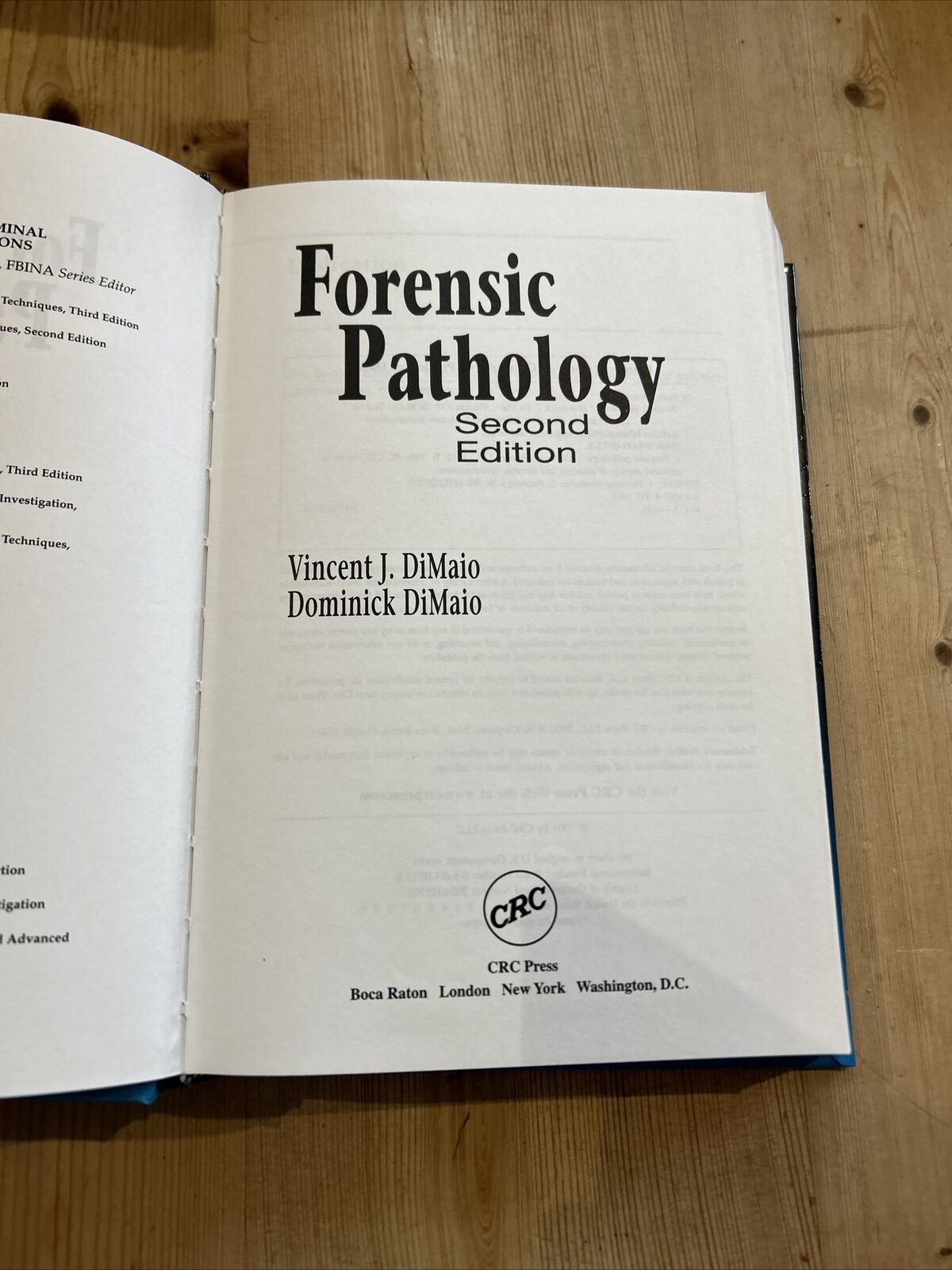 FORENSIC PATHOLOGY Vincent DiMaio Dominick DiMaio Murder Homicide Hardback