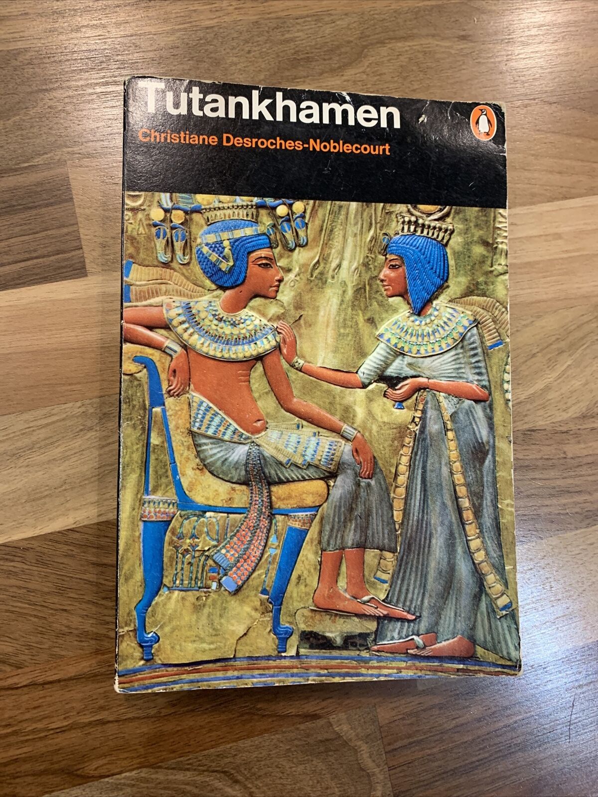 TUTANKHAMEN By Christiane Desroches-Noblecourt - Pelican Book 1972