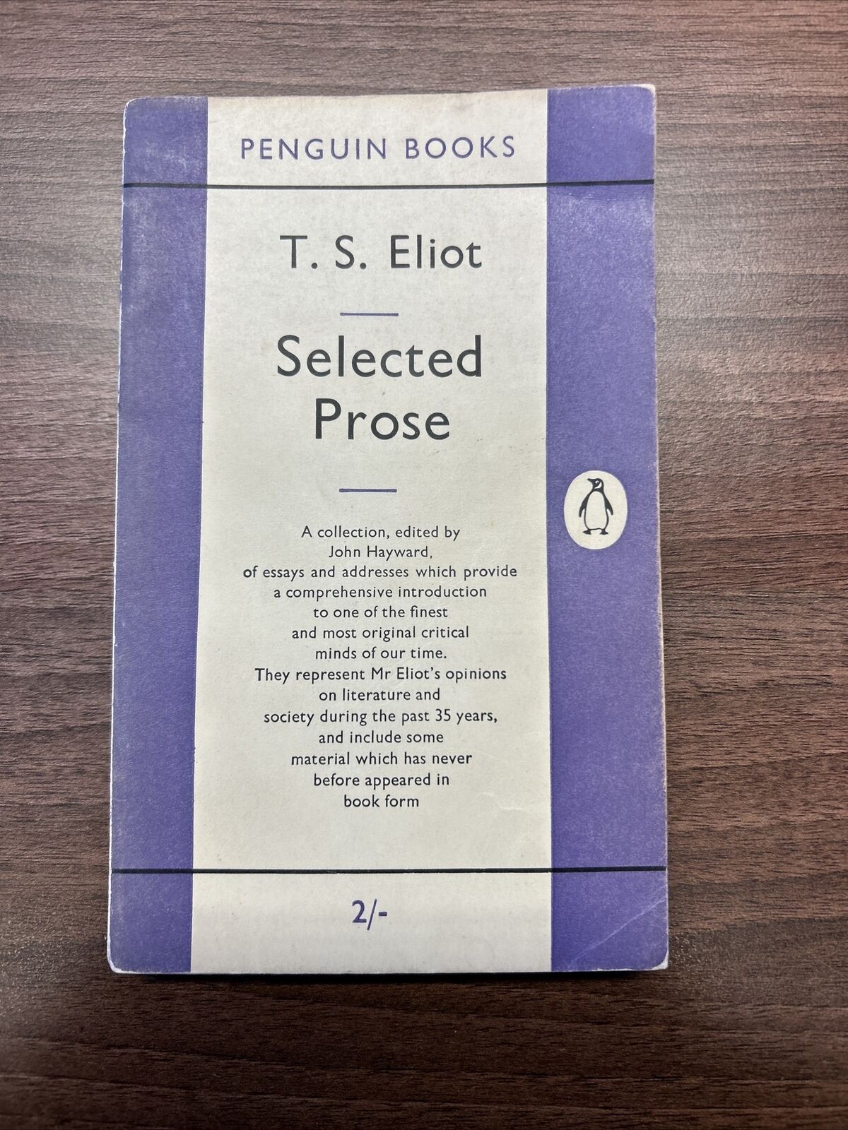 SELECTED PROSE - T S ELIOT Penguin Books No 873 1953