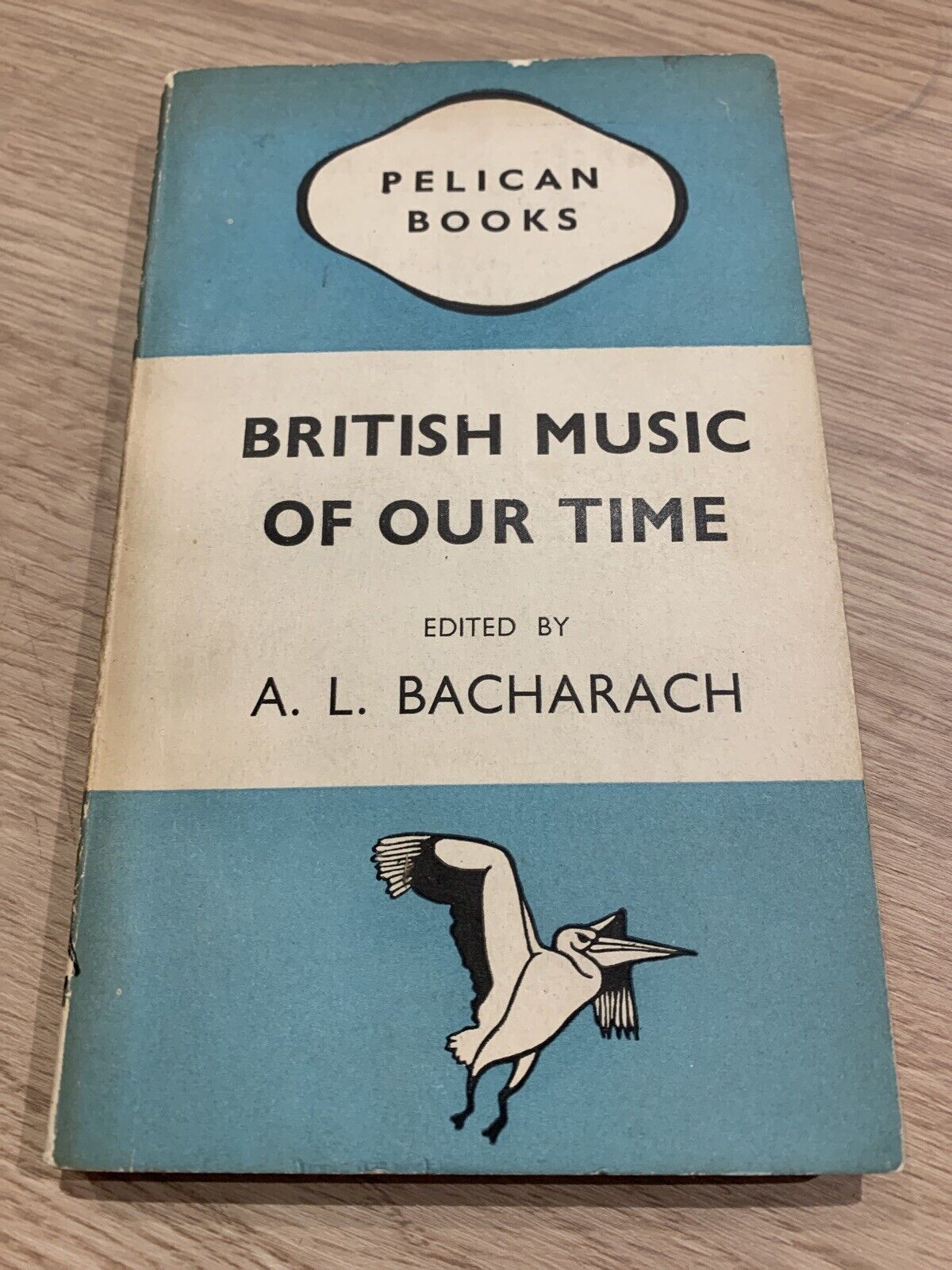 British Music Of Our Time - Edited By AL Bacharach 1946 Pelican A156