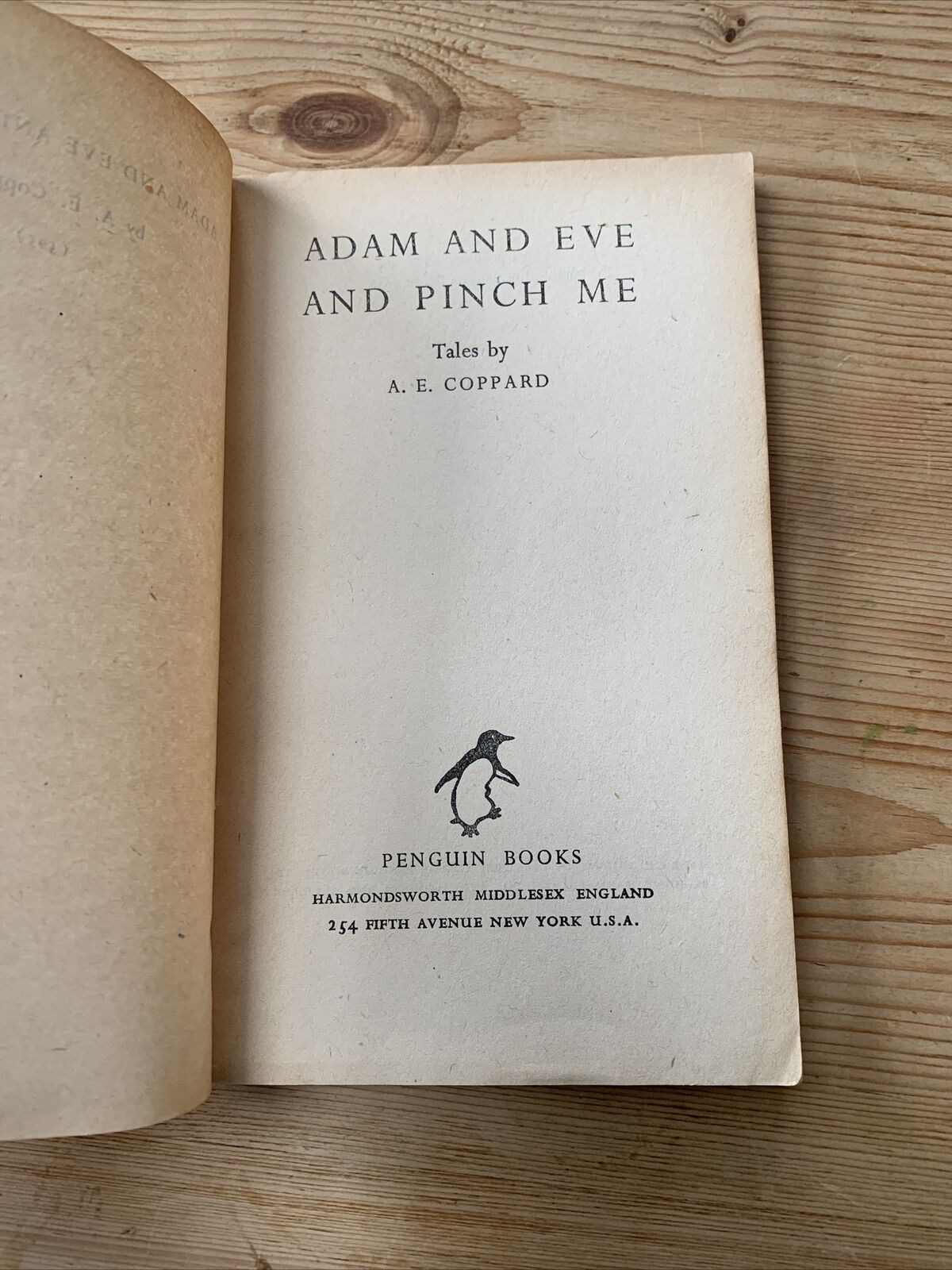 ADAM AND EVE AND PINCH ME  By AE COPPARD - Penguin Books 1946 Fiction Orange