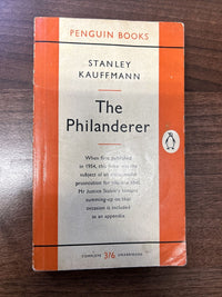 THE PHILANDERER  Stanley Kauffmann - Penguin Paperback No 1240 1959 Libel Case