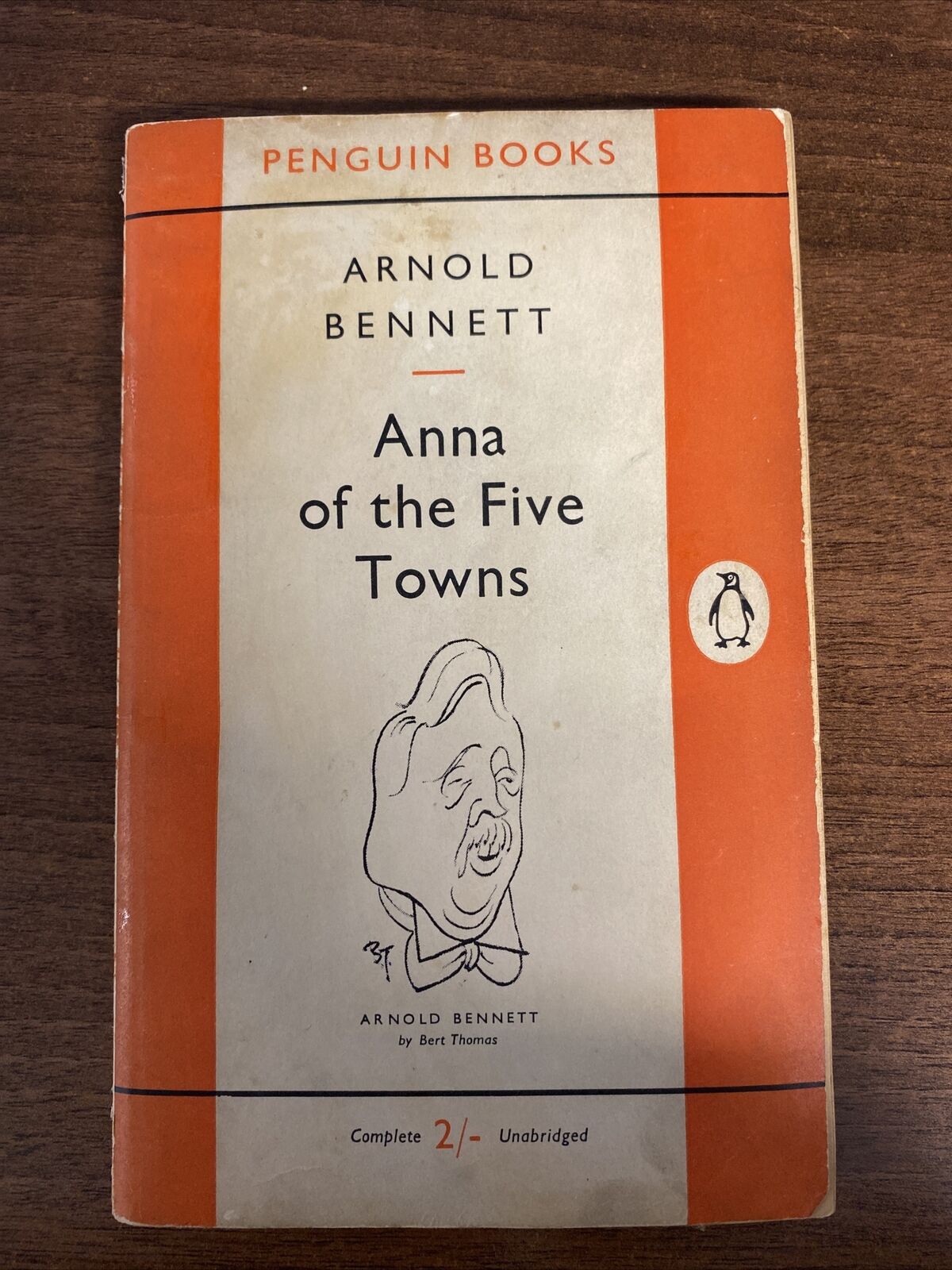 Anna Of The Five Towns. Arnold Bennett. Penguin Paperback Edition.1954.