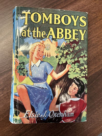 TOMBOYS AT THE ABBEY Elsie B Oxenham Collins 1959 Hardback Jacket Schoolgirls