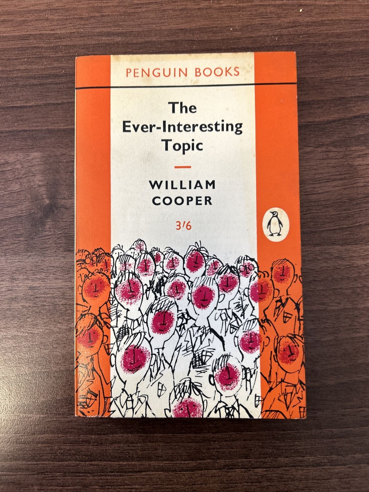 THE EVER-INTERESTING TOPIC William Cooper 1962 No1687 Penguin Paperback Sex