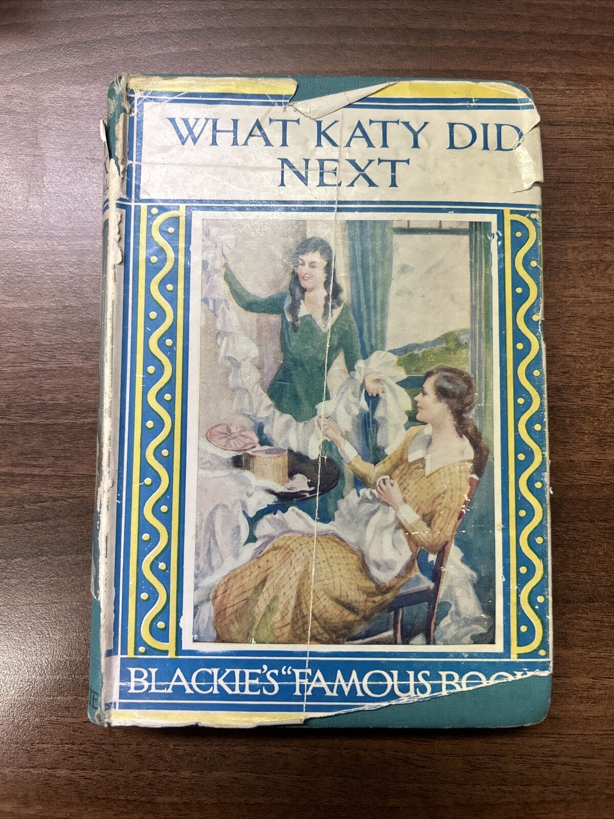 WHAT KATY DID NEXT By Susan Coolidge Published Hardback Dust Jacket Pub Blackie