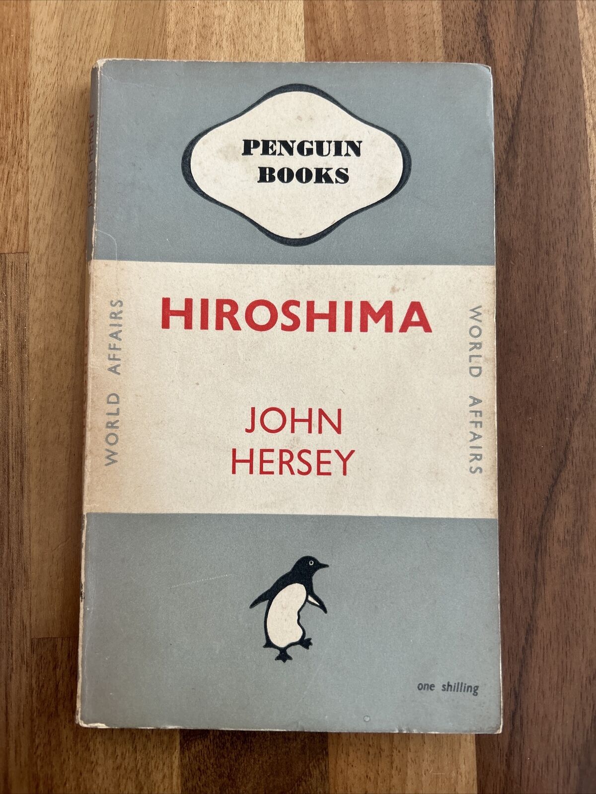 HIROSHIMA John Hersey Penguin World Affairs 1946 No 603 First Edition