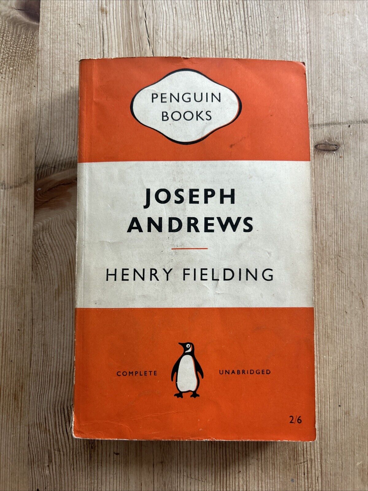 JOSEPH ANDREWS & HIS FRIEND …Henry Fielding Penguin Books 1954 No 1013