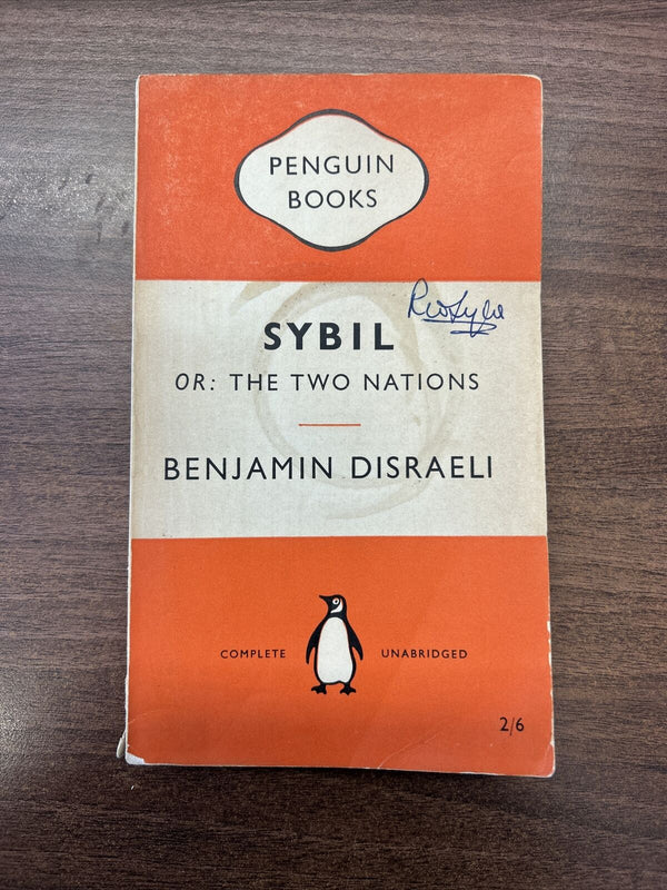 SYBIL Or THE TWO NATIONS - Benjamin Disraeli - Penguin Books No 1012 1954