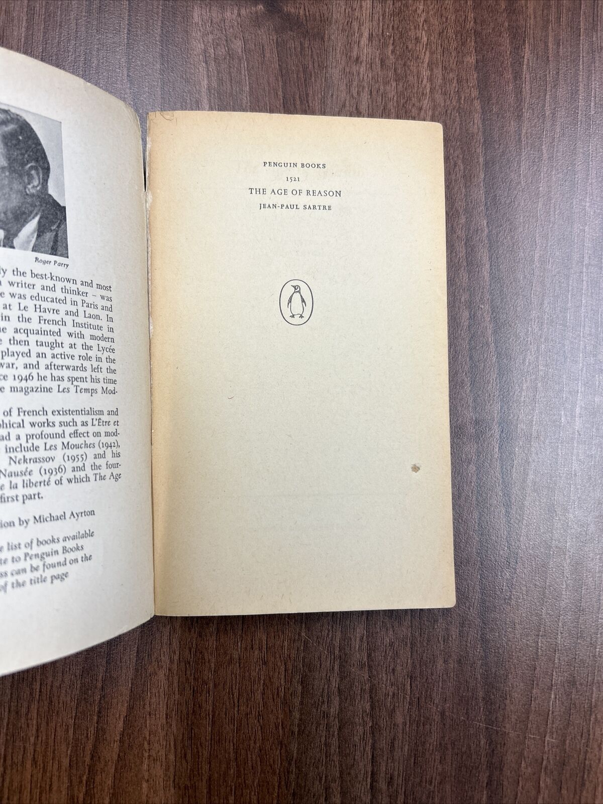 THE AGE OF REASON - Jean-Paul Sartre - Penguin Books No 1521 1963 Paris