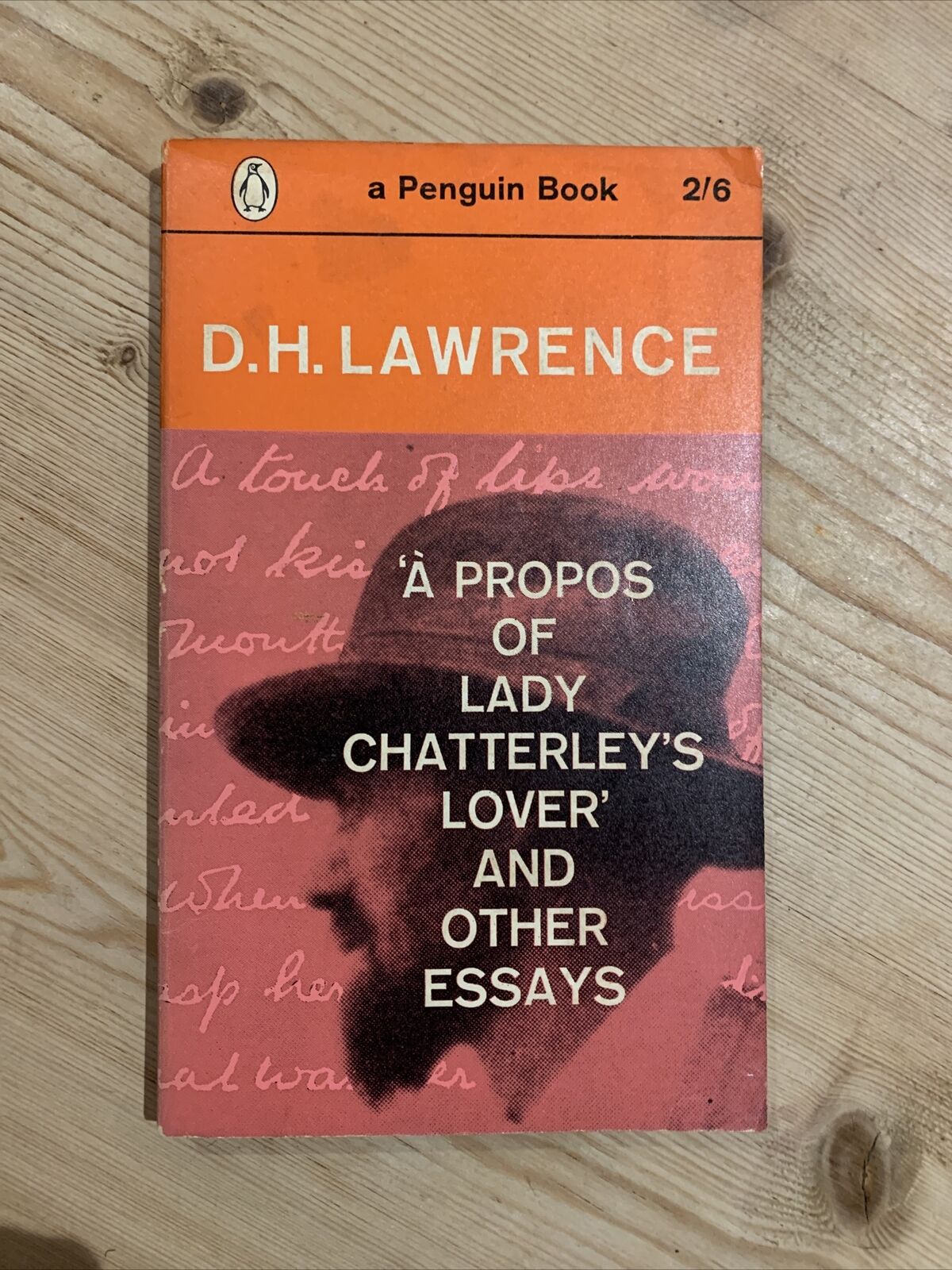 A PROPOS OF LADY CHATTERLEYS LOVER & Other Essays Penguin 1961 DH Lawrence