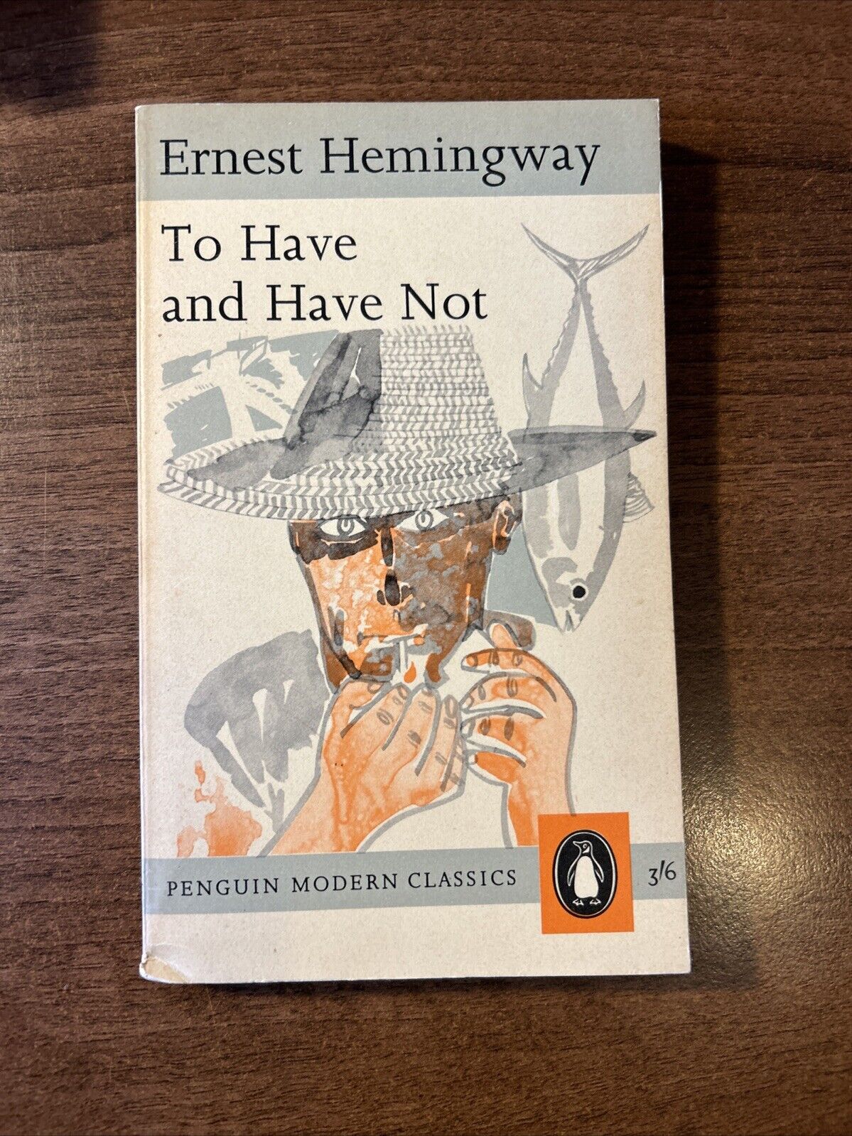 TO HAVE AND HAVE NOT Ernest Hemingway 1963 PENGUIN Modern Classics No 1065