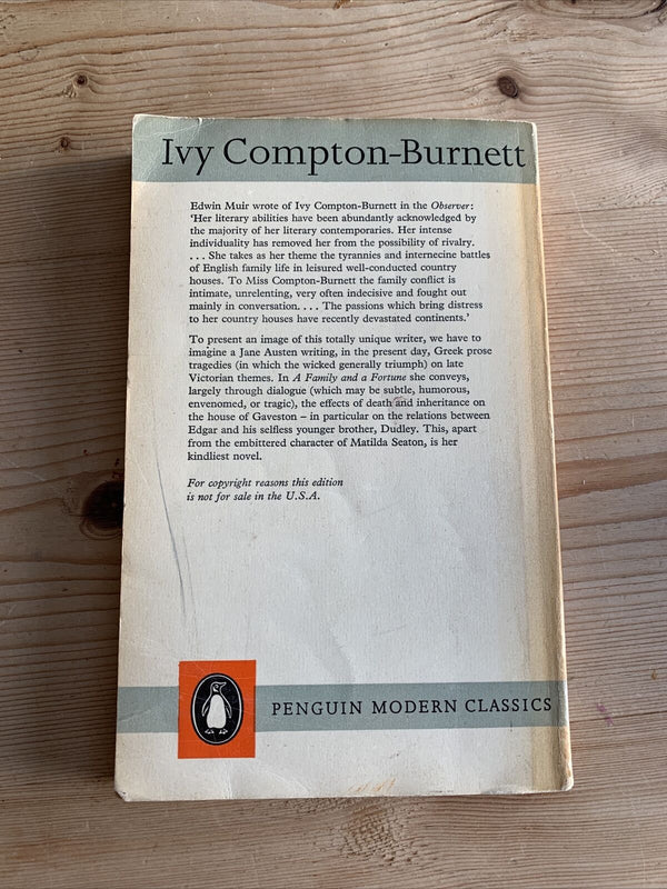 A FAMILY AND A FORTUNE by Ivy Compton-Burnett - PENGUIN MODERN CLASSIC 1962