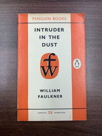 INTRUDER IN THE DUST  - WILLIAM FAULKNER - Penguin Books No 1432 1960 US Racism