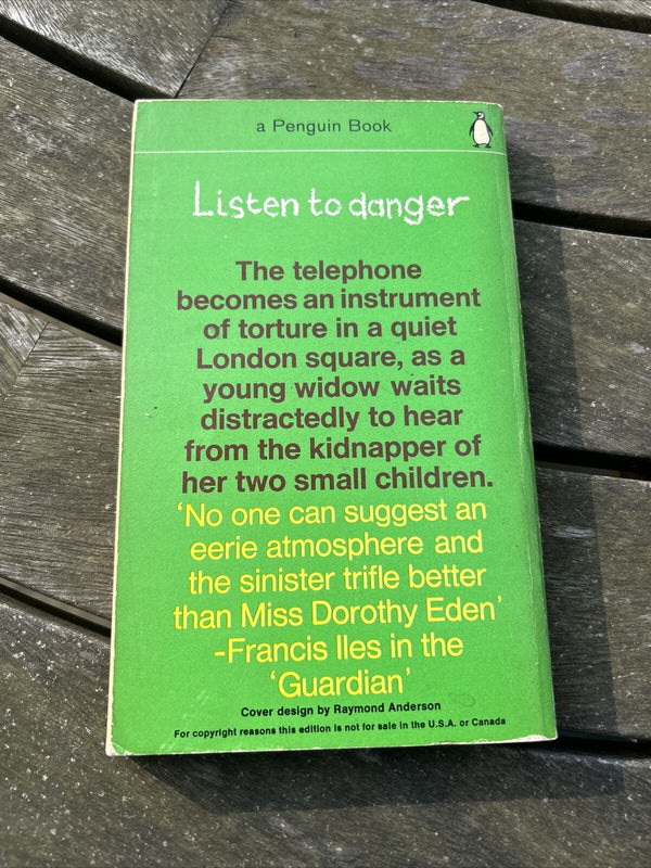 LISTEN TO DANGER Dorothy Eden Penguin Books Crime 1965 First Ed Kidnap London