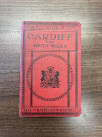 CARDIFF AND SOUTH WALES Ward Lock Illustrated Hardback 1930s? Maps