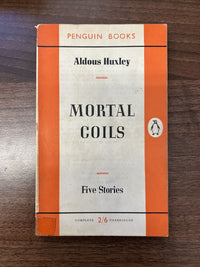 MORTAL COILS Five Stories, Aldous Huxley Penguin book 1955 No 1051