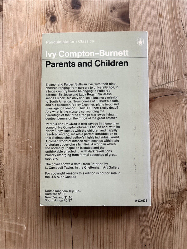 PARENTS AND CHILDREN Ivy Compton-Burnett - Penguin Modern Classics 1970