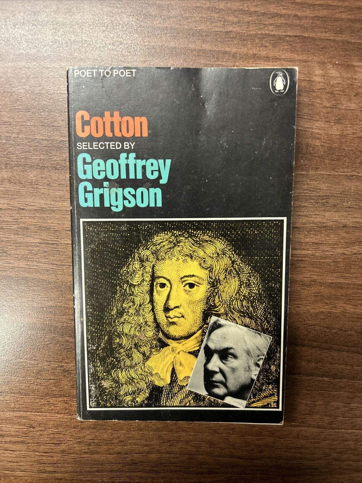 COTTON Charles - The Penguin Poet To Poet 1975 D180 Selected By Geoffrey Grigson