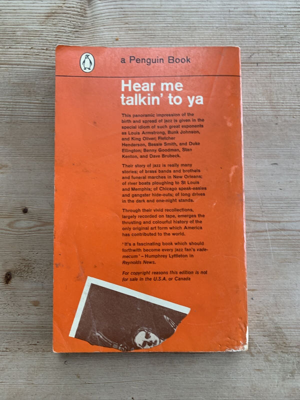 HEAR ME TALKIN TO YA, N Shapiro N Hentoff Penguin  No 1837 1962 Story Of Jazz