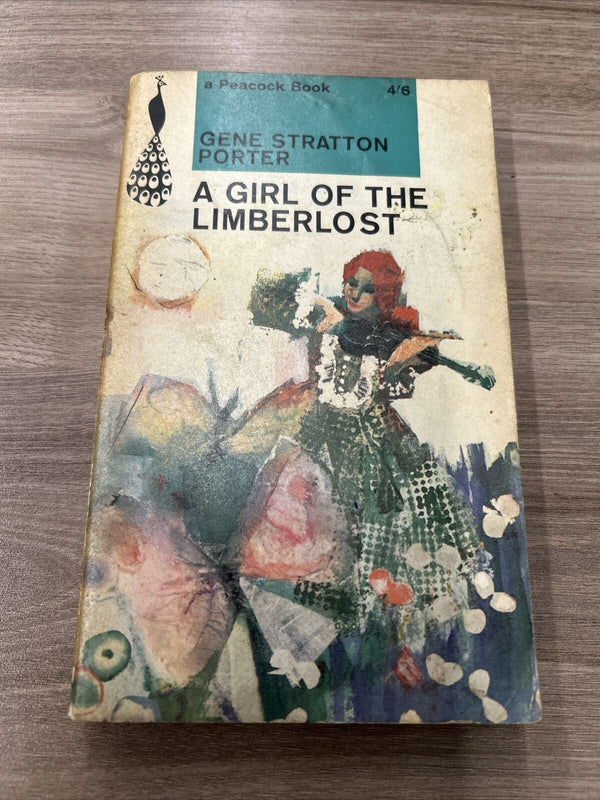 A GIRL OF THE LOST LIMBERLOST Gene Stratton Porter Peacock Penguin Book 1962 PK3