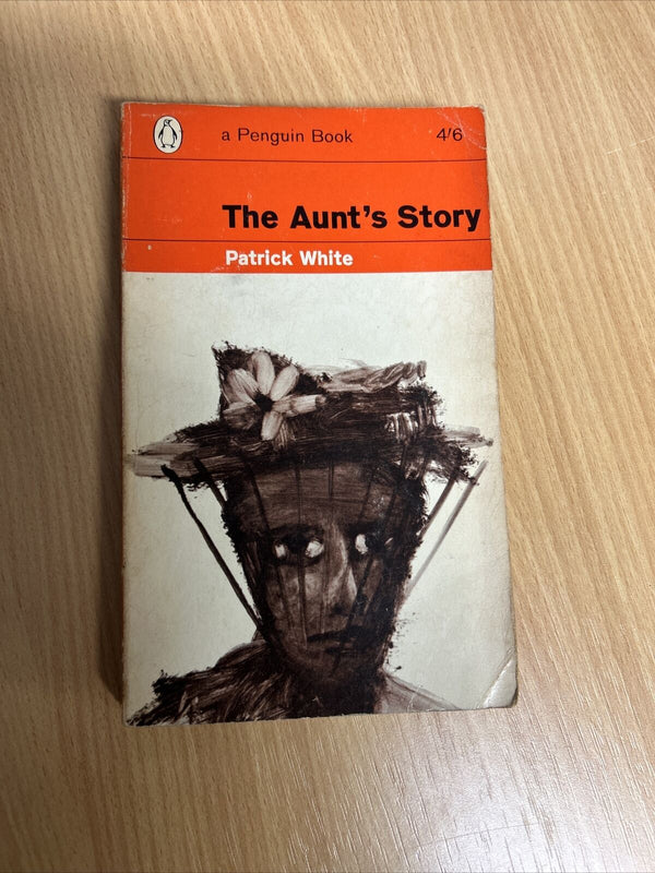 THE AUNTS STORY - Patrick White - Penguin Paperback 1963  No AU5 Australia