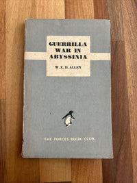 GUERRILLA WAR IN ABYSSINIA by W. E. D. Allen Pub: Penguin Forces Book Club 1943