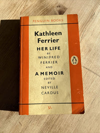 KATHLEEN FERRIER HER LIFE Winifred Ferrier A MEMOIR Penguin Books 1959 No 1342