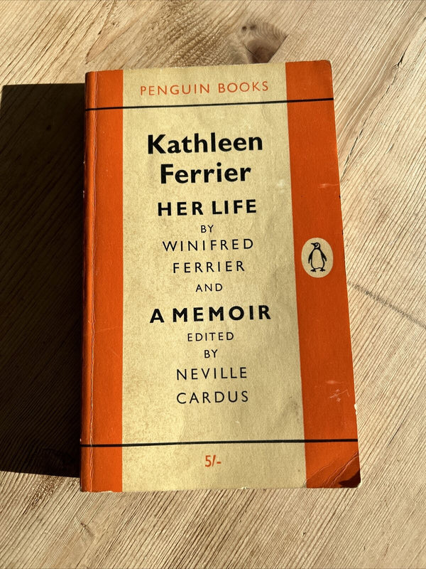 KATHLEEN FERRIER HER LIFE Winifred Ferrier A MEMOIR Penguin Books 1959 No 1342