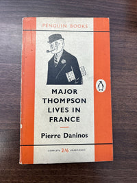 MAJOR THOMPSON LIVES IN FRANCE Pierre Daninos ; Penguin 1959 No 1382 Humour