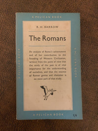 The ROMANS By RH Barrow - Pelican Book 1951 Cato Italy Rome History