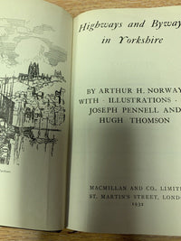 Highways & Byways In YORKSHIRE By Arthur Norway 1932 - Includes Map