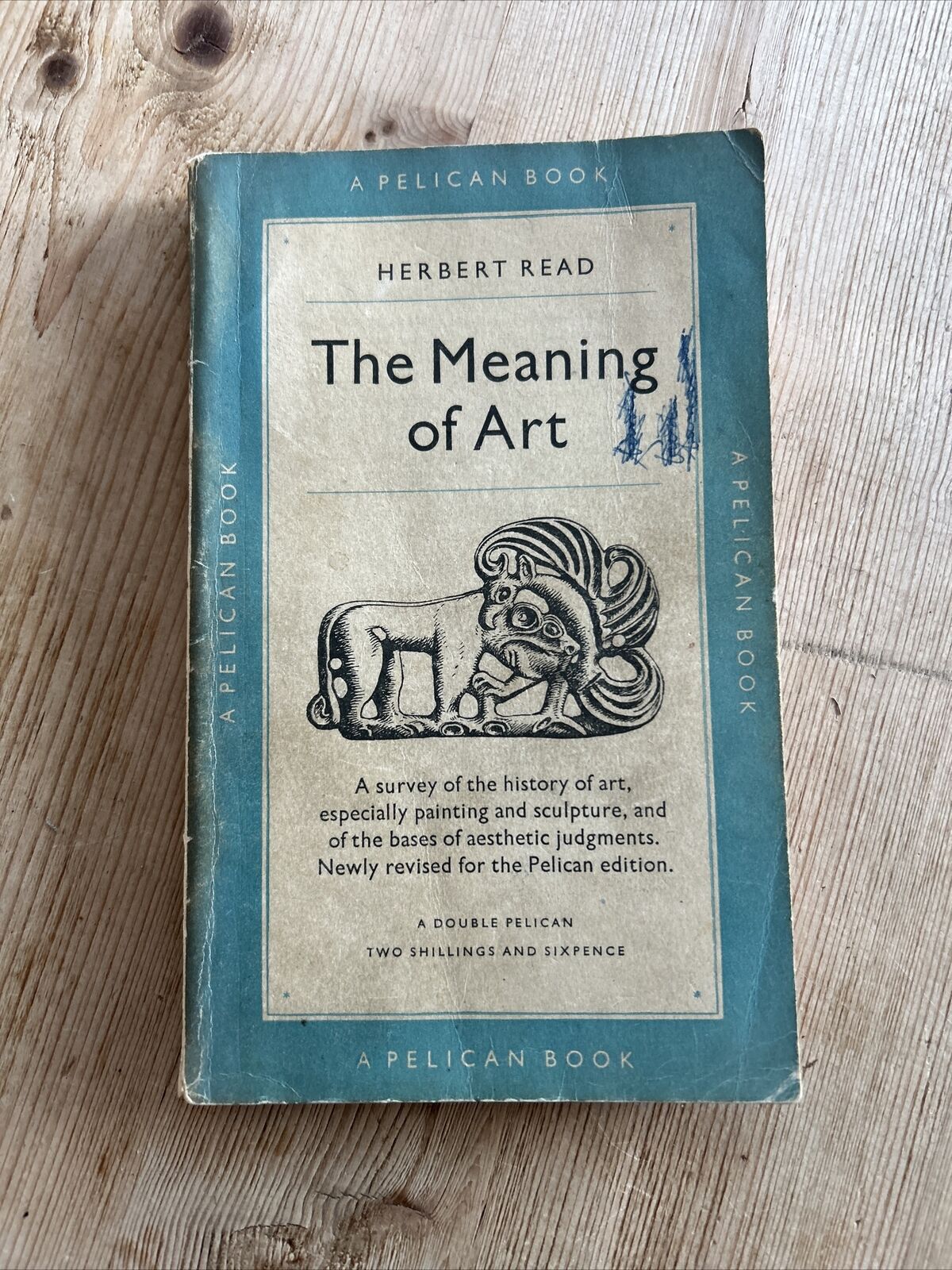 THE MEANING OF ART  By Herbert Read Pelican Book 1949 No A213 First Edition