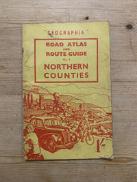 NORTHERN COUNTIES Road Atlas And Route Guide No 4 Geographia 1950s? MAPS