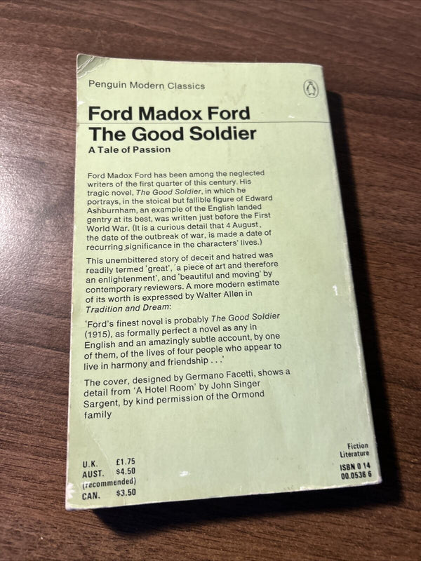 THE GOOD SOLDIER A Take Of Passion Ford Maddox Ford Penguin Modern Classics 1982