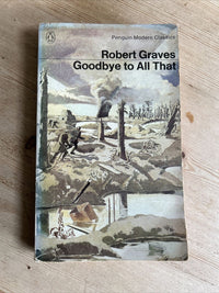 GOODBYE TO ALL THAT Robert Graves Penguin Modern Classics 1967 Autobiography