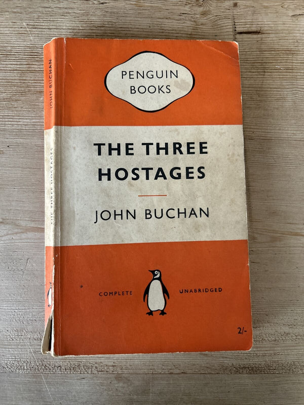 THE THREE HOSTAGES - John Buchan - Penguin Books 1955 No 908