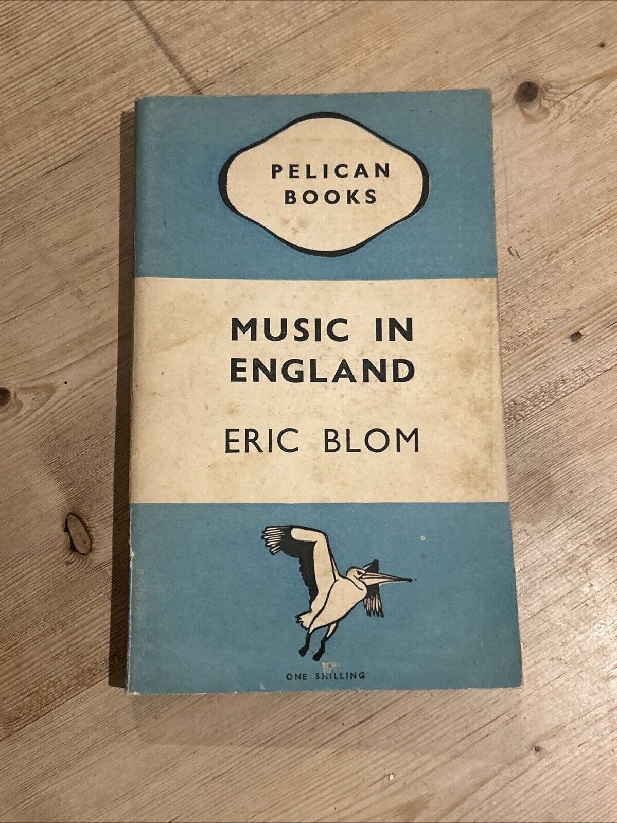 MUSIC IN ENGLAND Eric Blom - Pelican Book No A107 1947