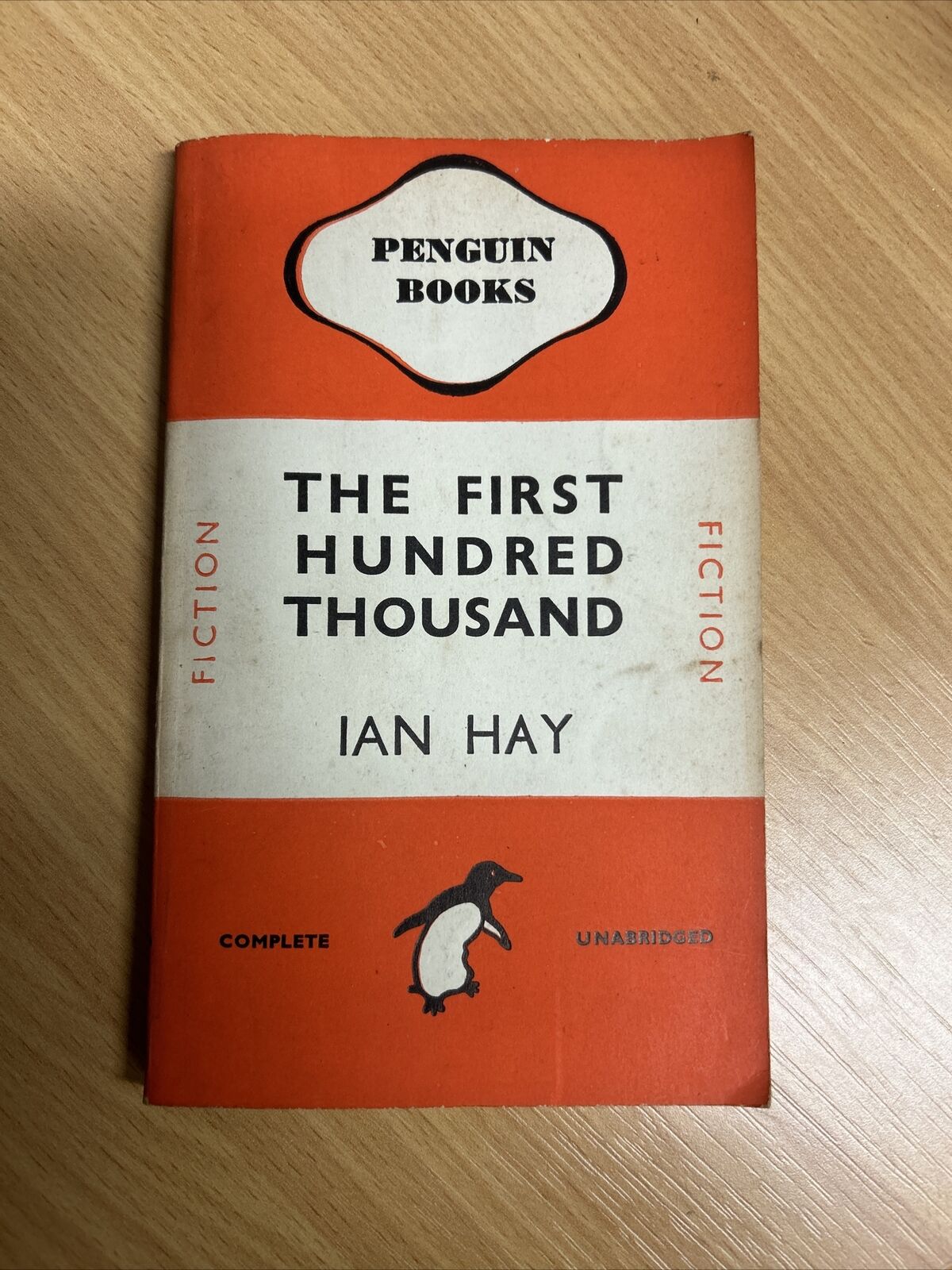 THE FIRST HUNDRED THOUSAND By Ian Hay Penguin Books No 283 1941 War Soldiers